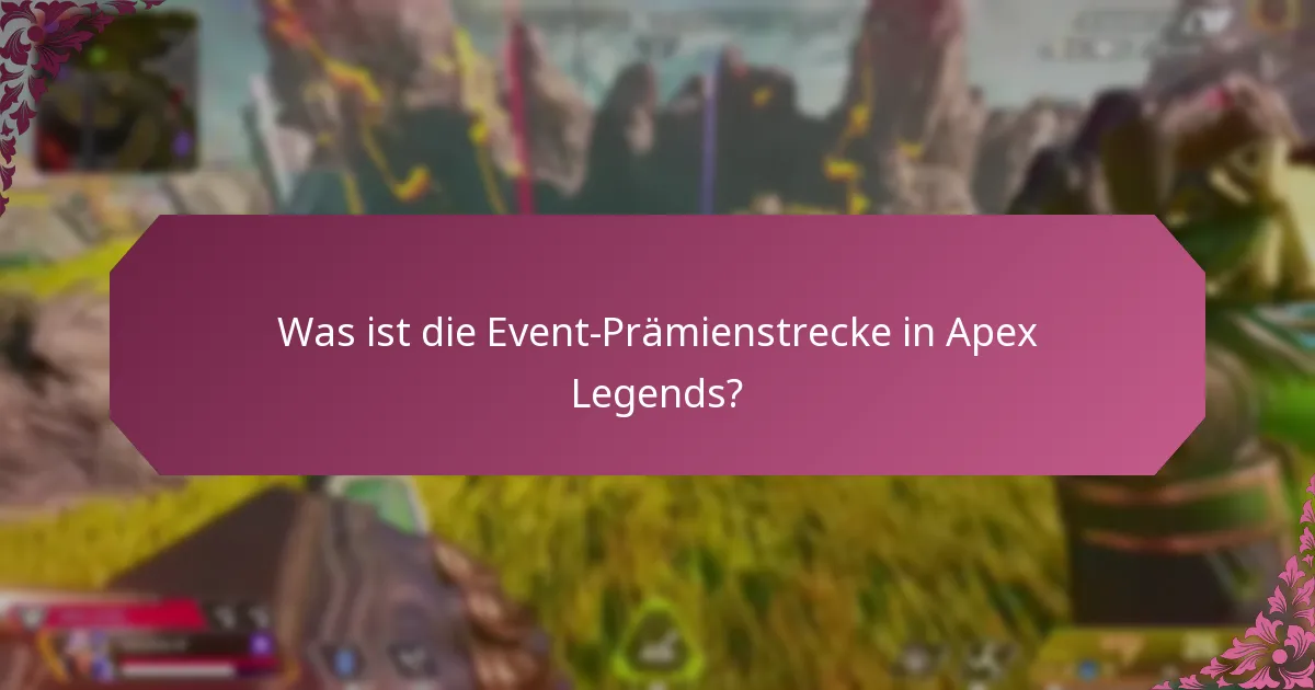 Wie funktionieren Werbeveranstaltungen in Apex Legends?