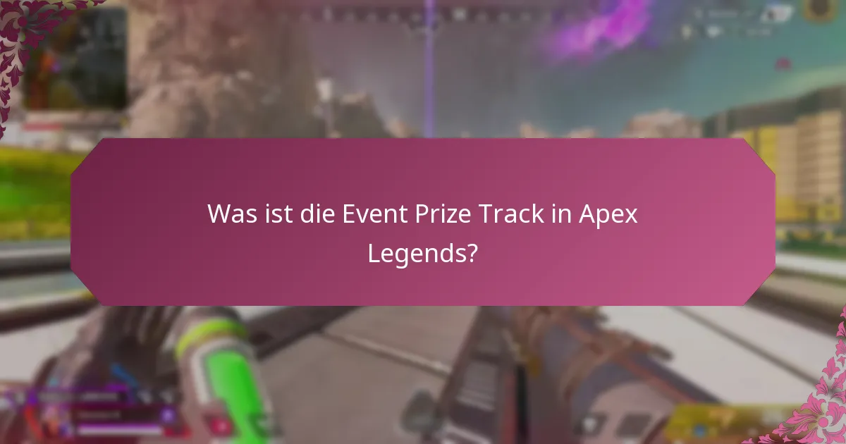 Wie verbessert das Engagement der Community die Event Prize Track?