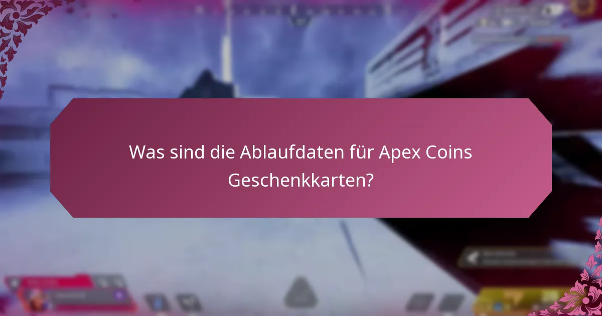 Was sind die Nutzungslimits für Apex Coins Geschenkkarten?