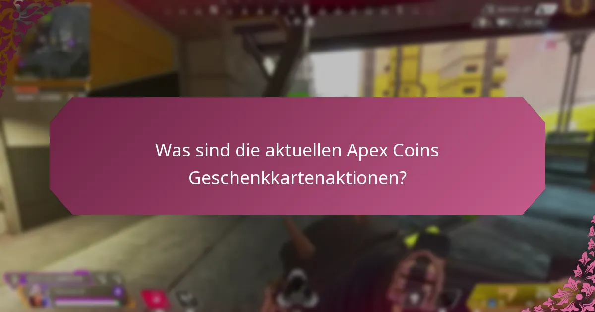Wo kann ich Apex Coins Geschenkkarten kaufen?