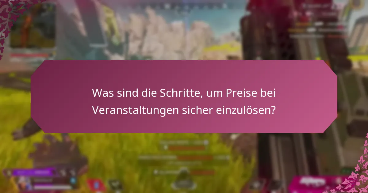 Wie kann ich Betrug im Zusammenhang mit Veranstaltungsgewinnen erkennen und vermeiden?