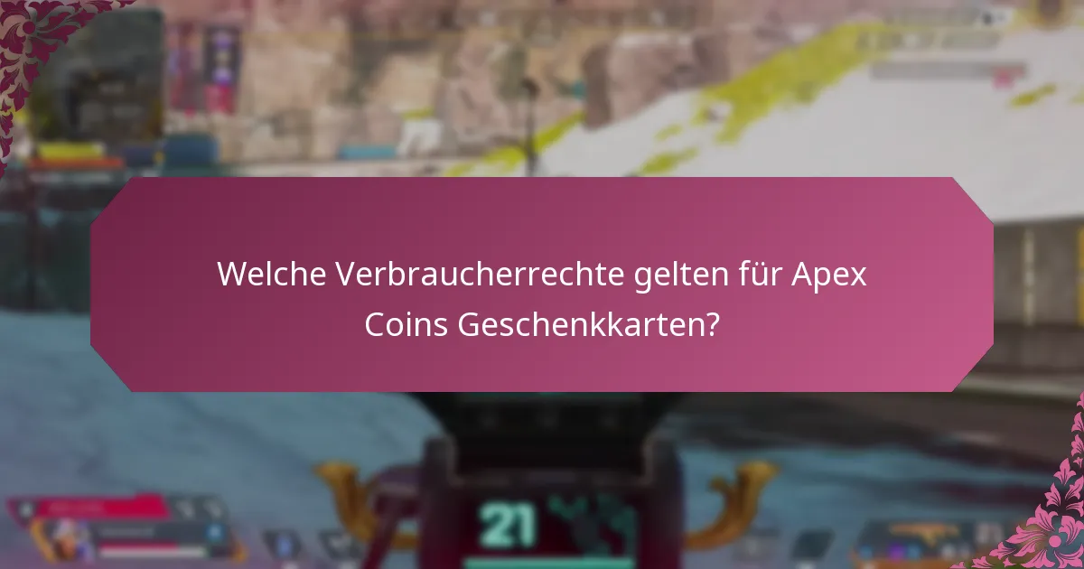Was sind häufige Probleme, mit denen Verbraucher bei Apex Coins Geschenkkarten konfrontiert sind?