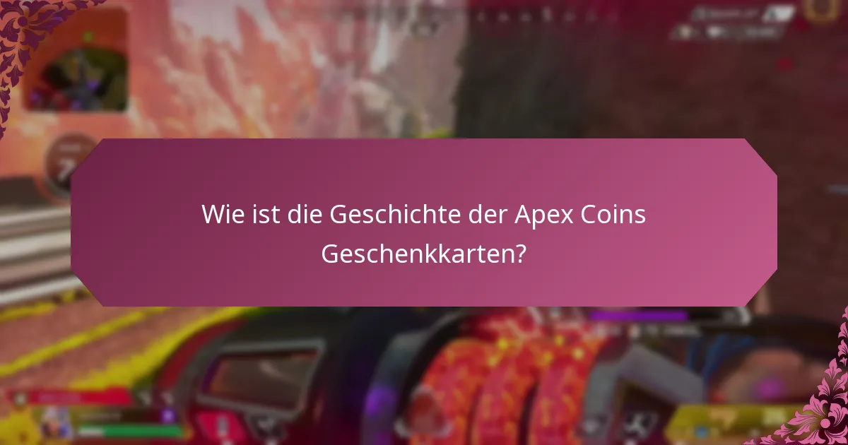 Welche häufigen Probleme hatten Nutzer mit Apex Coins Geschenkkarten?