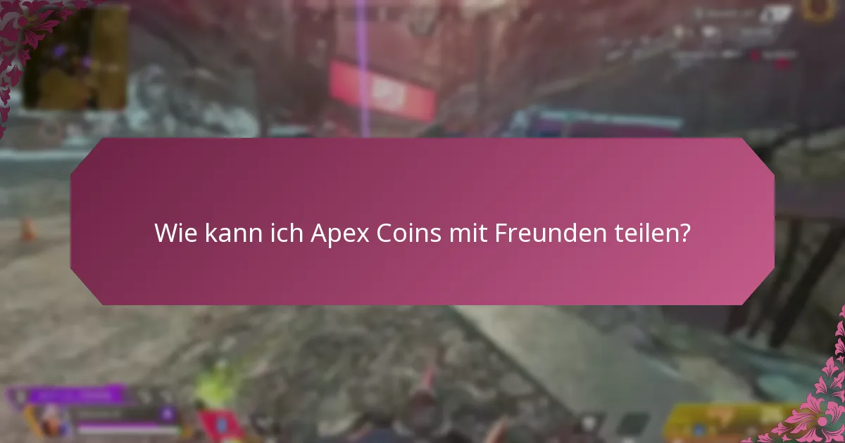 Wo kann ich Geschenkkarten für Apex Coins kaufen?