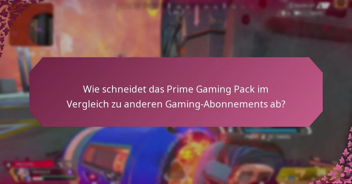 Wie sind die Nutzererfahrungen mit dem Prime Gaming Pack?